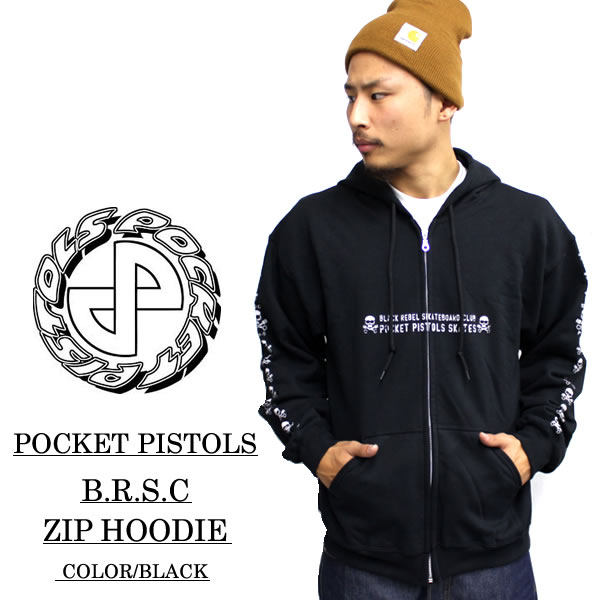 POCKET PISTOLS ポケットピストルズ U.S直輸入 値引き B.R.S.C ジップパーカー PPS ジム・フィリップス SK8 スケート 人気ブランド 人気スケート スケートブランド ジップパーカー メンズ ファッション あす楽 アメカジ ストリート ルード スケート