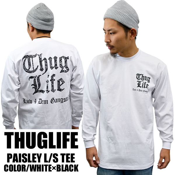 待望の再入荷！！THUGLIFE サグライフ メンズ 長袖Tシャツ PAISLEY LOGO ペイズリーロゴ ロングスリーブ ホワイト×ブラックギャングスタブランド HIPHOP コラボレーションアイテム 話題 メンズ長袖Tシャツ メンズ ファッション あす楽 アメカジ ストリート ボックスロゴ