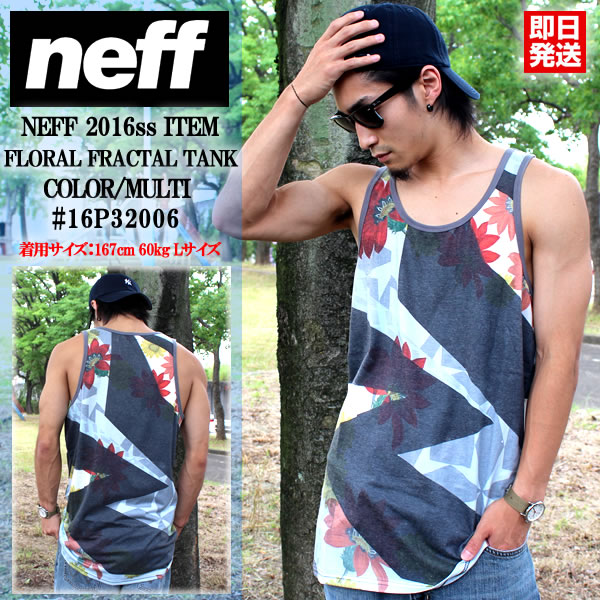 neff ネフ タンクトップ