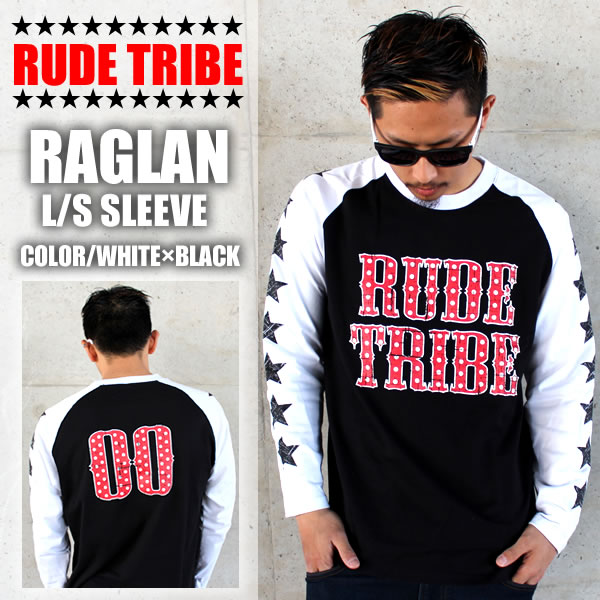 RUDETRIBE ルードトライブ RUDE STAR RAGLAN TEE / ブラック×ホワイト シンプル 新アイテム ストリートファッション アウトローファッション STAR ラグラン 新作 最新 独特 メンズ ファッション あす楽 アメカジ ストリート ルード スケート 20P30May15