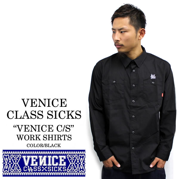 VENICE CLASS SICKS VENICE C/S ブラック 黒 ブルコ コットンシャツ オールシーズン ワークシャツ 80年代 メンズ ファッション あす楽 アメカジ ストリート ルード スケート
