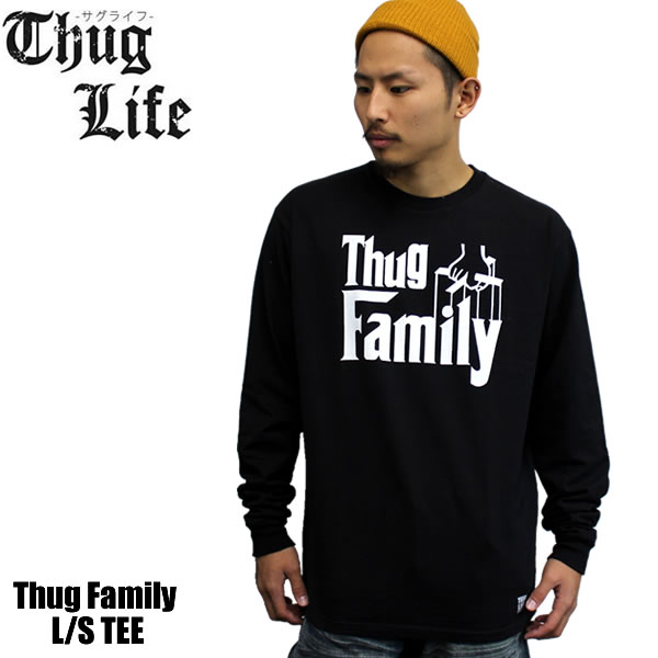 THUGLIFE / サグライフ 長袖Tシャツ THUGFAMILY / ブラック ギャングスタブランド HIPHOP コラボレーションアイテム 話題 メンズ長袖Tシャツ メンズ ファッション あす楽 アメカジ ストリート ルード スケート