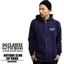 OG CLASSIX / オージークラシックス ジップパーカー ANTIQUE CLUB ZIP HOODIE ネイビー 人気ストリート カジュアル オリジナル OG オールドスクール おーじーくらしっくす オージー オージークラシックス OGZH37112 ゴールデンウィーク 連休 メンズ ファッション