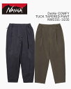 NANGA DotAir COMFY TUCK TAPERED PANTNW2411-1I906-A / ナンガ ドットエアコンフィー タック テーパードパンツ スラックス