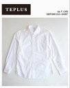 ティプラス オックスフォード ボタンダウンシャツ/TEPLUS OXFORD B.D. SHIRT tip-f-1269