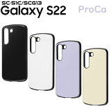 Galaxy S22 SC-51C SCG13 Ѿ׷⥱ ProCa С 饯22 ֥å ۥ磻 ٥ 졼 ׷ۼ ˶ վݸ ȥå ۡդ  ٤ ̵RT-GS22AC3-