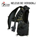 2024 Bism ビーイズム ネレウス BCD バージョンバージョンJ　JX3921J　スタンダードインフレーター仕様モデル ダイビング 重器材 【送料無料】ダイビング Lサイズ4月入荷 XLサイズ 5月下旬入荷 NEREUS BC VERSION,J