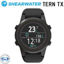 SHEARWATER シェアウォーター TERN TX ターン ティエックス 最もコンパクトなダイブコンピュータ スポーツダイバーのために 利便性と多機能性を再...
