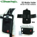 ストリームトレイル　SD Mobile Holder SD モバイルホルダー　ショルダーストラップに固定可能 　メーカー在庫/納期確認します