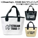 ストリームトレイル ROUND BAG ラウンドバッグ メーカー在庫/納期確認します