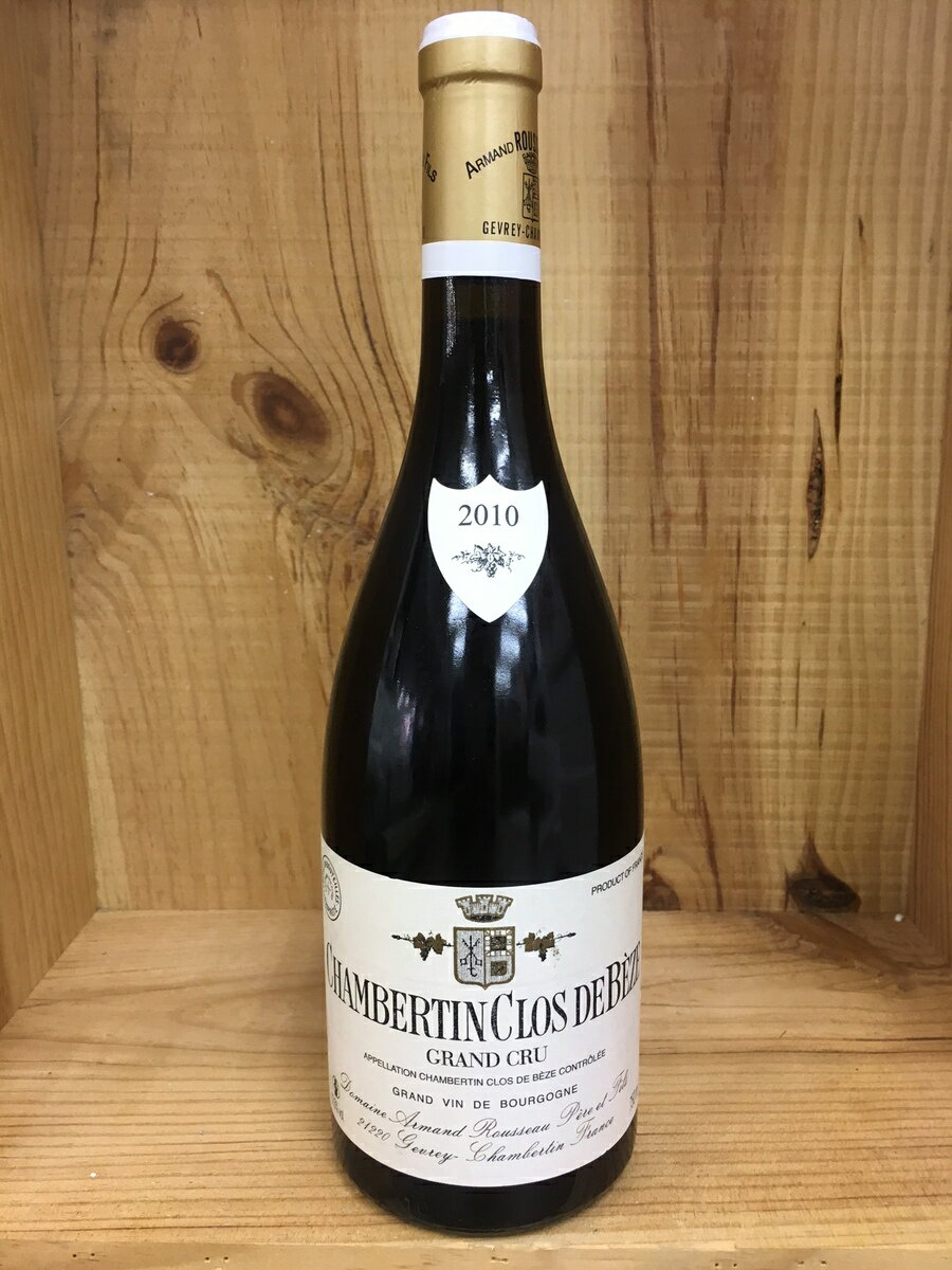 Chambertin Clos de Béze Rousseau 2010/シャンベルタン・クロ・ド・ベーズ 2010