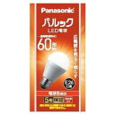 「パナソニック」 LDA7LGK6 パルック LED電球 一般電球 1個