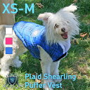 yHIP DOGGIEz~AEgbgPlaid Shearling Puffer Vest XS-M xXg   ^ q ^  킢 h g xXg RR t[X H ~ 5PDSP 5PDSW 5PDSB