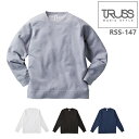 7.4oz スタンダードスウェットシャツ/TRUSS(トラス)/裏毛・裏パイル・綿・メンズ・レディース・大きめ(RSS-147)