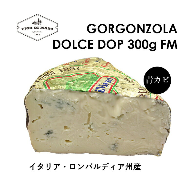 SS][Eh`F DOP FDM | Gorgonzola Dolce DOP FDM