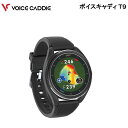 ボイスキャディ voice caddie T9 ウェアラブルデバイス スマートウォッチ 腕時計型 ゴルフナビ 高性能距離測定器Voice Caddie t9