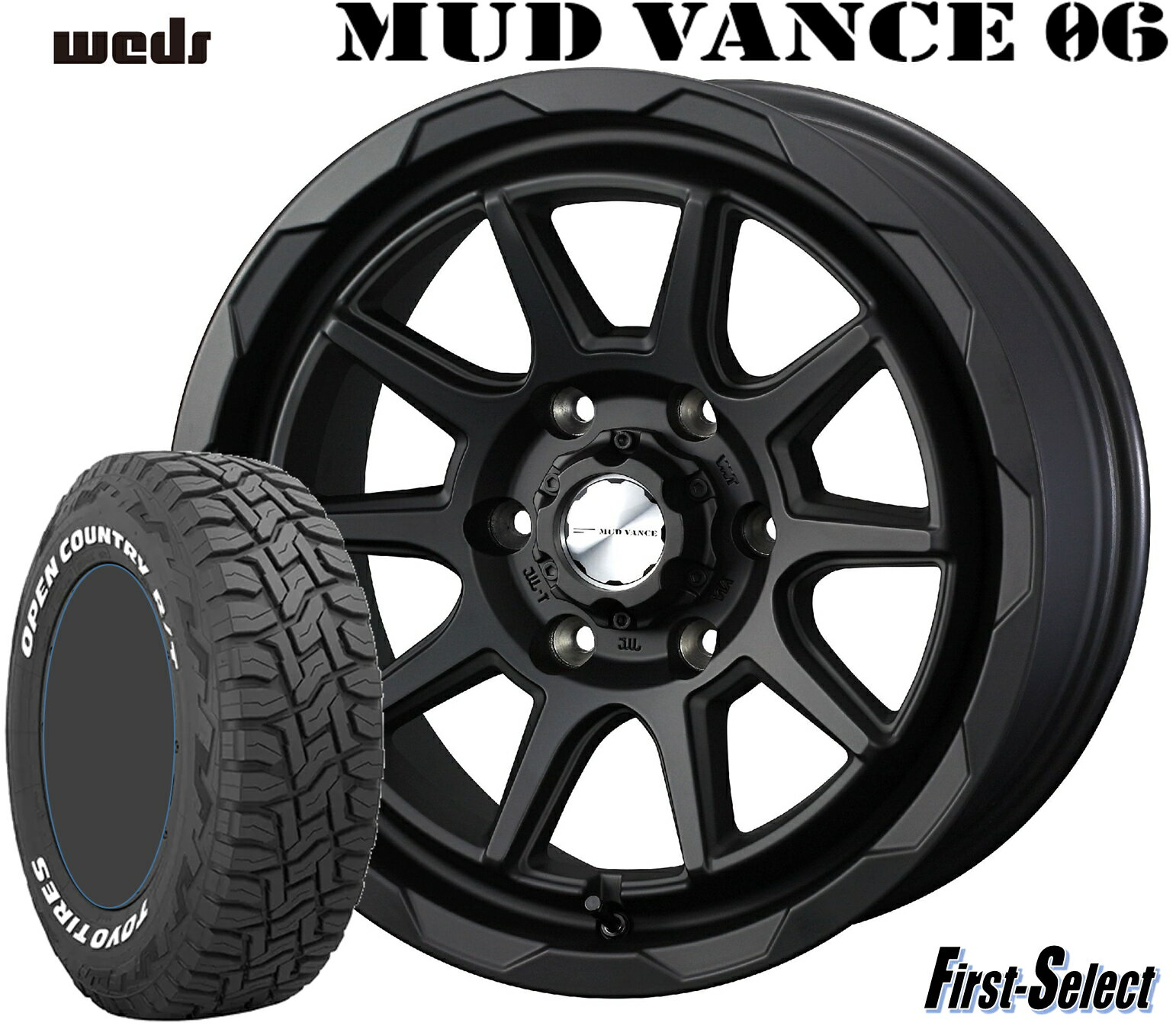 200系 ハイエース16inch 6.5J +38 6H139.7ウェッズ マッドヴァンス06フルマットブラック TOYO オープンカントリー R/T 215/65R16 109/107Q ホワイトレター新品 ホイール 新品タイヤ 4本セット人気のゴツゴツ系