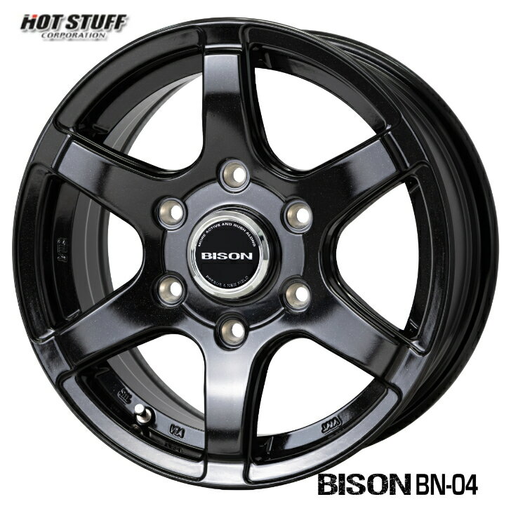 15×6.0J インセット +33 6-139.7 ブラック 黒ホットスタッフ バイソン BN-04 新品 ホイール 4本200系 ハイエース レジアスエース