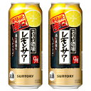 サントリー こだわり酒場のレモンサワー キリッと辛口 9% 500ml 1ケース 24本入り 3 