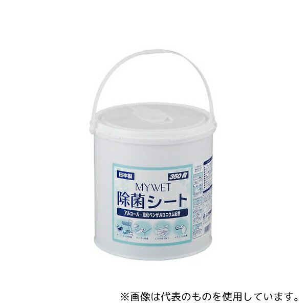 三昭紙業 除菌シート MY WET 本体 バケツ入 350枚入