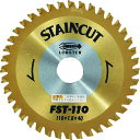 ■ロブテックス チップソー ステンカット 110mm FST110(1237934)