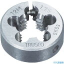 ■TRUSCO 丸ダイス 細目 100径 M62X1.5(SKS) T100D62X1.5(3961243)[送料別途見積り][法人・事業所限定][メーカー取寄]