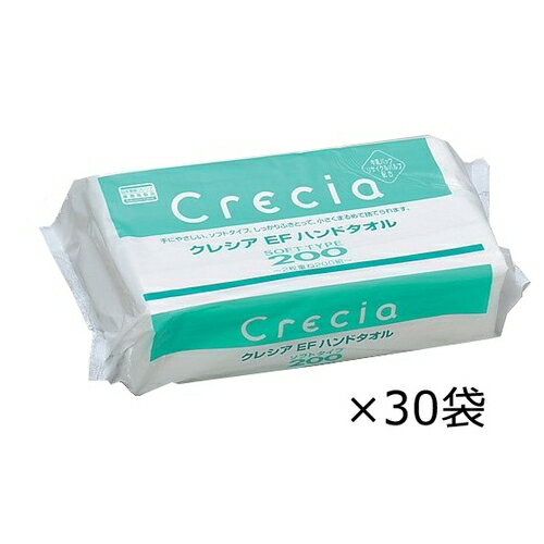日本製紙クレシア クレシアEF ハンドタオル ソフトタイプ200×30パック (37005)　ペーパータオル [法人..