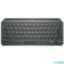 ■Logicool MX KEYS MINIミニマリスト ワイヤレス イルミネーション キーボード フォービジネス KX700BGR(4584878)
