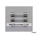 エスコ 250Vx1.0A/φ5.2mm 管ヒューズ(速断型/3本) EA758ZX-201 入数:1pk