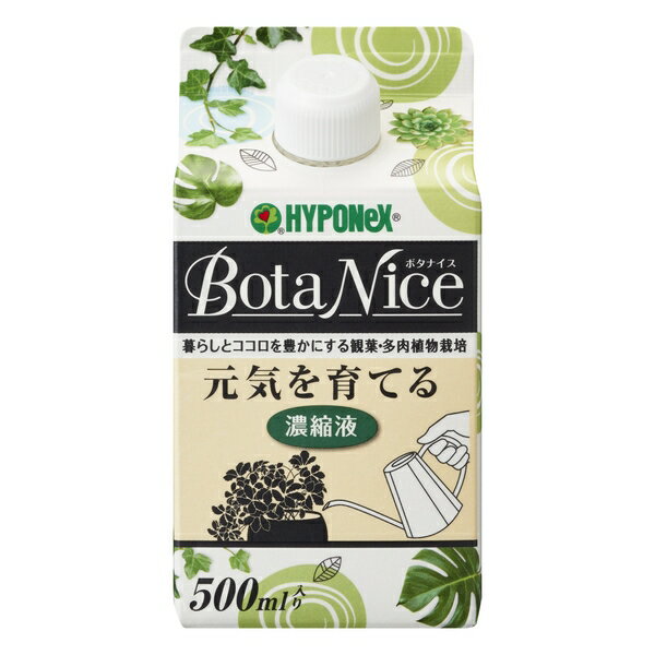 ハイポネックス ボタナイス 元気を育てる濃縮液 500ml [4977517169536]