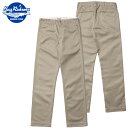 BUZZ RICKSON'S oYN\Y `mp BR40025 ORIGINAL SPEC CHINOS (ONE WASH) Y