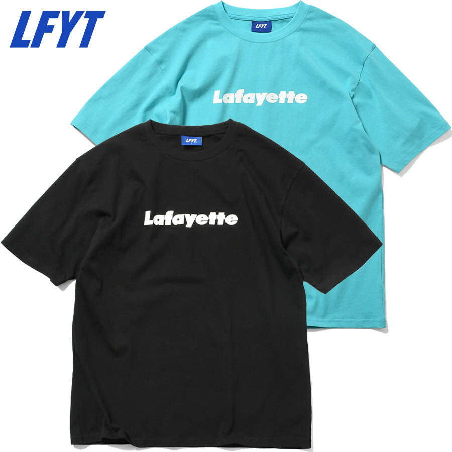 LFYT ラファイエット Tシャツ Lafayette LOGO TEE LS260109 半袖Tシャツ