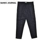 BANKS oNX pc DOWNTOWN CHECK Nbvhpc `FbN 30-32 PT0116 Y T[t BANKS JOURNAL oNXW[i