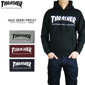 【20%OFF!】THRASHER スラッシャー TH8501 MAG LOGO SWEAT PARKA マグロゴ パーカー パーカ ストリート