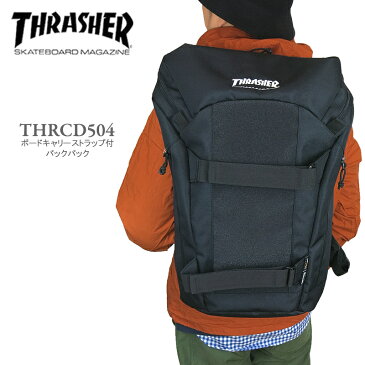 【50%OFF!】THRASHER スラッシャー THRCD504 ボードキャリーストラップ付き マグロゴ バックパック リュック