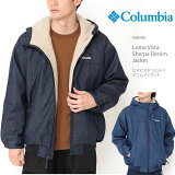 [50%OFF!] [2022߿] ӥ  㥱å ޥƥѡ ե꡼ COLUMBIA ޥӥ  ǥ˥ 㥱å աǥ PM0483 LOMA VISTA SHERPA DENIM JACKET ܥ ɴ  ץ ȥɥ