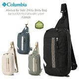 [2024ղƿ] ӥ å ܥǥХå COLUMBIA PU8686 Always By Side 2Way Body Bag 륦Х 2 ܥǥХå  ץ