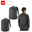20%OFFミレー リュック MILLET MIS01309 EXP NX 24 バックパック 20L キャンプ(4)