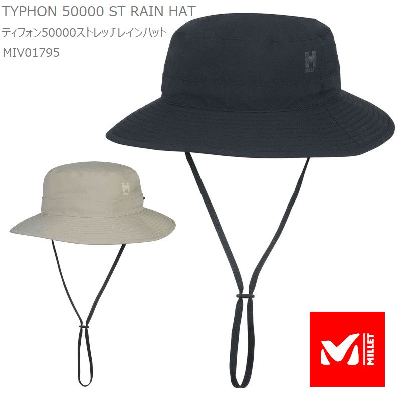 父の日 ギフト [2024春夏新作] ミレー ハット 帽子 MILLET MIV01795 TYPHON 50000 ST RAIN HAT ティフォン 50000 ストレッチ レインハット ユニセックス 男女兼用 キャンプ キャンプウェア