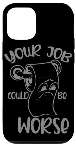iPhone15FunWorkトイレットペーパー-YourJobCouldBeWorseスマホケース
