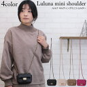 【GWセール 全品15%OFF】ショルダー レディース ショルダーバッグ 合皮 ダイヤキルト ルルナ ミニバッグ チェーンショルダー 斜めがけ オシャレ キレイ...