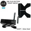 シックパター (SIK PUTTER) フロー ポストネック パター 右用 シルバースチールシャフト (ブラック仕上げ) SIK FLO POST NECK PUTTER USモデル(4)