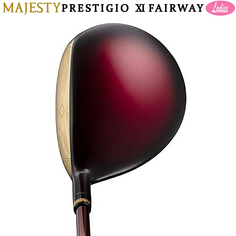 マジェスティ(MAJESTY) プレステジオ 11(PRESTIGIO XI) レディース フェアウェイウッド 右用 MAJESTY TL740 カーボンシャフト