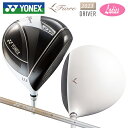 ヨネックス(YONEX) 2023 フィオーレ(Fiore) レディース ドライバー (13.5°/L) 軽量251g 縦溝 右用FR07 カーボンシャフト