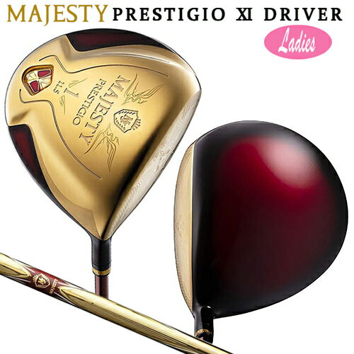 マジェスティ(MAJESTY) プレステジオ 11 (PRESTIGIO XI) レディース 右用 ドライバー MAJESTY TL740 ...