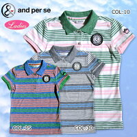 【アンパスィー】【andperse】9717FS/X7レディース半袖ポロシャツ