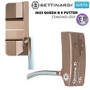 【左用】ベティナルディ(BETTINARDI) 2023 クイーンB 6(QUEEN B 6) 左用 パター スタンダードグリップ QB6 LH USモデル