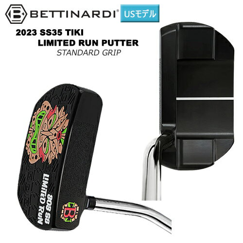 ベティナルディ(BETTINARDI) 2023年 世界限定550本 SS35 TIKI LIMITED RUN PUTTER 右用 RJB020371 USモデル