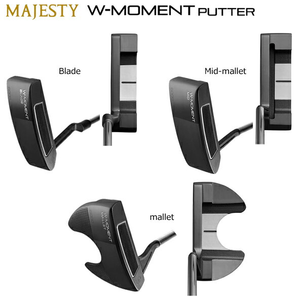 }WFXeB(MAJESTY) W-MOMENT PUTTER (_u[[g p^[) Ep X`[Vtg
