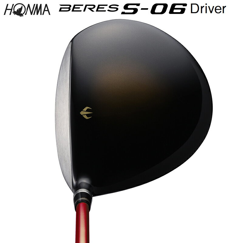 本間ゴルフ (ホンマ/HONMA) BERES ベレス S-06 ドライバー (10.5°) 右用 アーマック X 60 2Star★★ カーボンシャフト